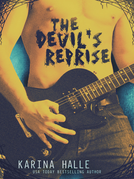 Title details for The Devil's Reprise by Karina Halle - Available